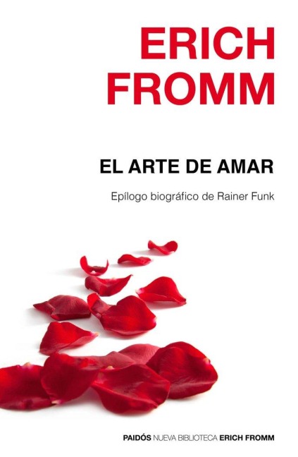 El arte de amar - Erich Fromm