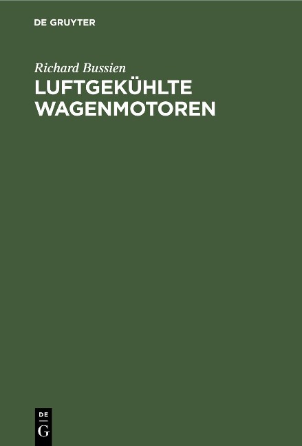 Luftgekühlte Wagenmotoren - Richard Bussien