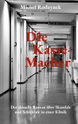 Cover-Bild zum Titel 'Die Kasse-Macher' von 'Michel Rodzynek'