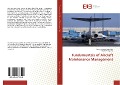 Cover-Bild zum Titel 'Fundamentals of Aircraft Maintenance Management' von 'Emmy Arsonval Maniriho, Timothee Haguma'