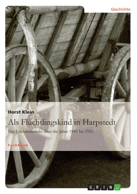 Als Flüchtlingskind in Harpstedt - Horst Klein