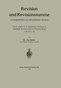 Cover-Bild zum Titel 'Revision und Revisionssumme in rechtsgeschichtlicher und rechtsvergleichender Darstellung' von 'Otto Fischer'