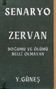 Cover-Bild zum Titel 'Zervan - Dogumu ve Ölümü Belli Olmayan' von 'Yasin Günes'
