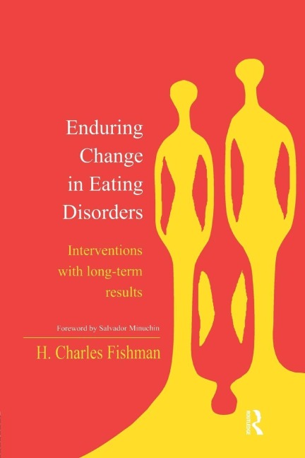 Enduring Change in Eating Disorders - H. Charles Fishman