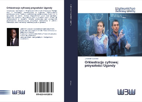 Orkiestracja cyfrowej przysz¿o¿ci Ugandy - Jeremiah Lubowa