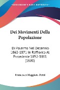 Dei Movimenti Della Popolazione - Francesco Maggiore-Perni
