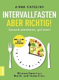 Intervallfasten - aber richtig! - Anna Cavelius