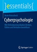 Cover-Bild zum Titel 'Cyberpsychologie' von 'Beate Kniescheck'