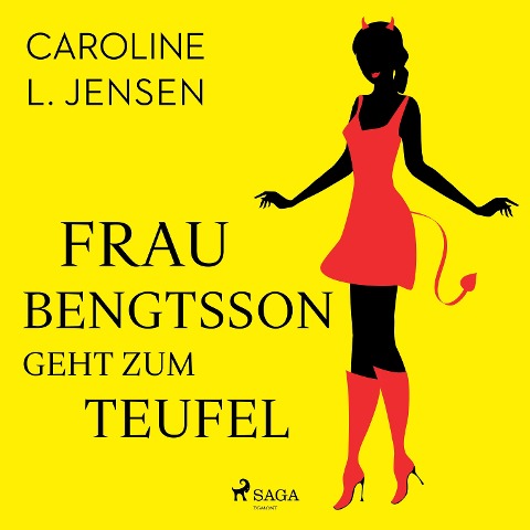 Frau Bengtsson geht zum Teufel - Caroline L. Jensen