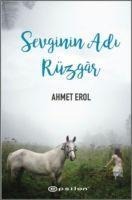Sevginin Adi Rüzgar - Ahmet Erol