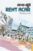 Cover-Bild zum Titel 'Rent Acar - Makedonya Fatihi' von 'Ekrem Algül'