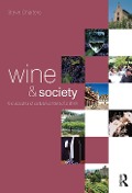 Cover-Bild zum Titel 'Wine and Society' von 'Steve Charters'