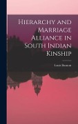 Hierarchy and Marriage Alliance in South Indian Kinship - Louis Dumont