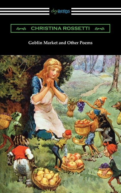Goblin Market and Other Poems - Christina Rossetti