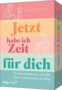 Cover-Bild zum Titel 'Jetzt habe ich Zeit für dich' von 'Sybille Beck'