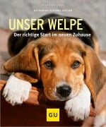 Cover-Bild zum Titel 'Unser Welpe' von 'Katharina Schlegl-Kofler'
