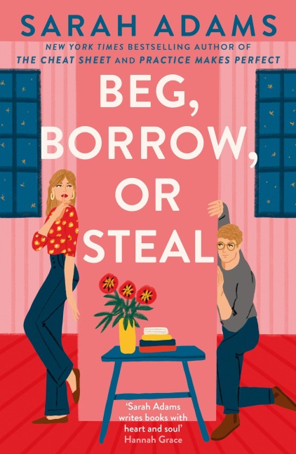 Beg, Borrow, or Steal - Sarah Adams