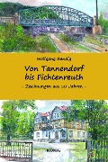 Cover-Bild zum Titel 'Von Tannendorf bis Fichtenreuth' von 'Wolfgang Randig'
