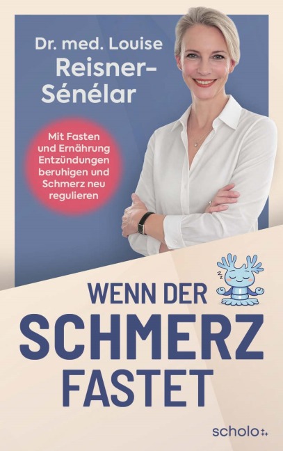 Wenn der Schmerz fastet - Louise Reisner-Sénélar