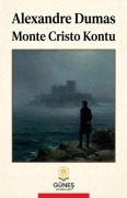 Cover-Bild zum Titel 'Monte Cristo Kontu' von 'Alexandre Dumas'