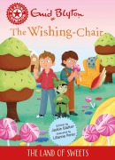Cover-Bild zum Titel 'Reading Champion: The Wishing-Chair: The Land of Sweets' von 'Jackie Walter'