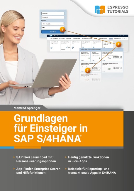 Grundlagen fu¿r Einsteiger in SAP S/4HANA - Manfred Sprenger