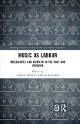 Cover-Bild zum Titel 'Music as Labour' von ''