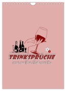 Cover-Bild zum Titel 'TRINKSPRÜCHE rund um Bier, Wein und Co. ... (Wandkalender 2026 DIN A4 hoch), CALVENDO Monatskalender' von 'Angelika Keller'