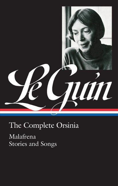 Ursula K. Le Guin: The Complete Orsinia (LOA #281) - Ursula K. Le Guin