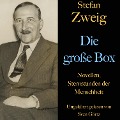 Stefan Zweig: Die große Box - Stefan Zweig