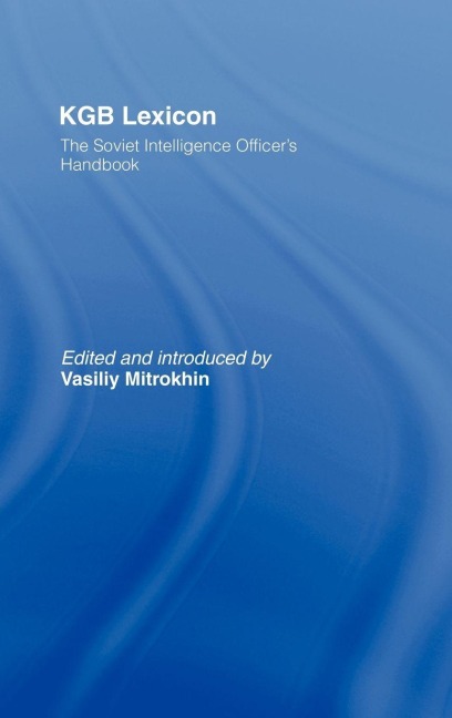 KGB Lexicon - Vasili Mitrokhin