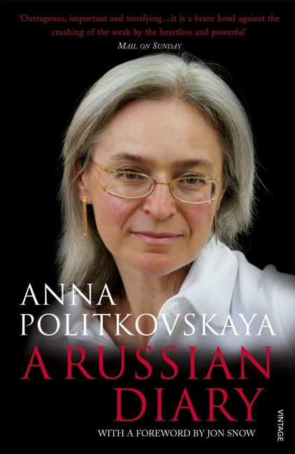 A Russian Diary - Anna Politkovskaya