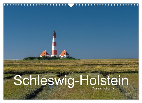 Schleswig-Holstein (Wandkalender 2025 DIN A3 quer), CALVENDO Monatskalender - Conny Pokorny