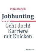 Cover-Bild zum Titel 'Jobhunting' von 'Petra Barsch'