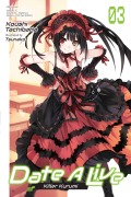 Cover-Bild zum Titel 'Date a Live, Vol. 3 (Light Novel)' von 'Koushi Tachibana'
