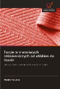 Cover-Bild zum Titel 'Tarcie w materia¿ach w¿ókienniczych od w¿ókien do tkanin' von 'Mesfin Wubie'
