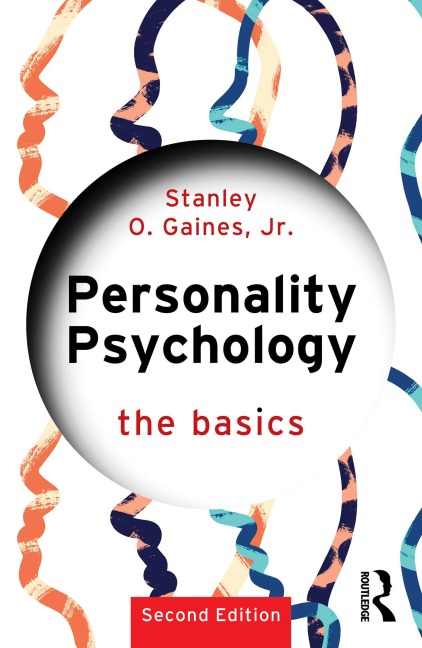 Personality Psychology - Stanley O. Gaines Jr.