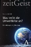 Cover-Bild zum Titel 'Was treibt die Umweltkrise an?' von 'Koo van der Wal'