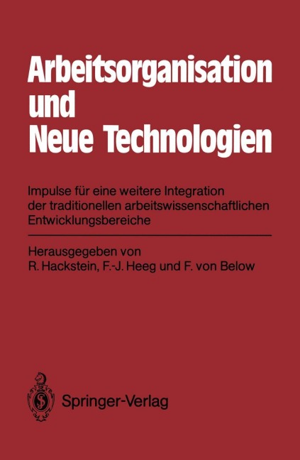 Arbeitsorganisation und Neue Technologien - 