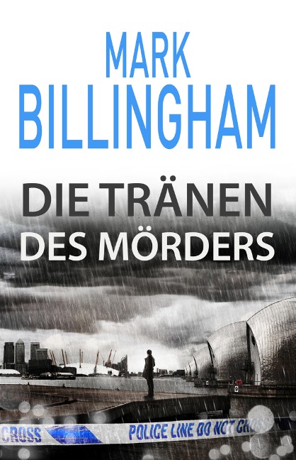 Die Tränen des Mörders - Mark Billingham