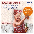 Cover-Bild zum Titel 'Dann bleiben wir eben zu Hause! Mit der Online-Omi durch die Krise' von 'Renate Bergmann'