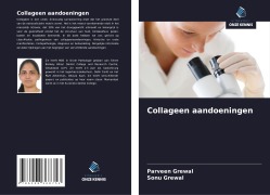 Cover-Bild zum Titel 'Collageen aandoeningen' von 'Parveen Grewal, Sonu Grewal'
