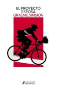 Cover-Bild zum Titel 'El Proyecto Esposa/ The Rosie Project' von 'Graeme Simsion'