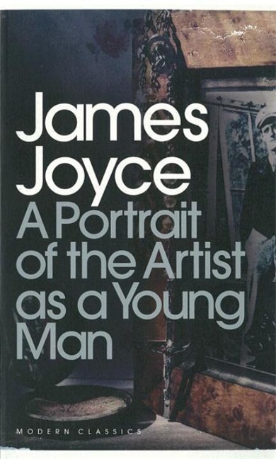 A Portrait of the Artist as a Young Man - James Joyce