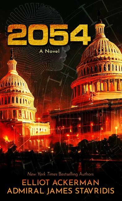 2054 - Elliot Ackerman, Admiral James Stavridis