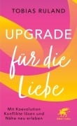Cover-Bild zum Titel 'Upgrade für die Liebe' von 'Tobias Ruland'