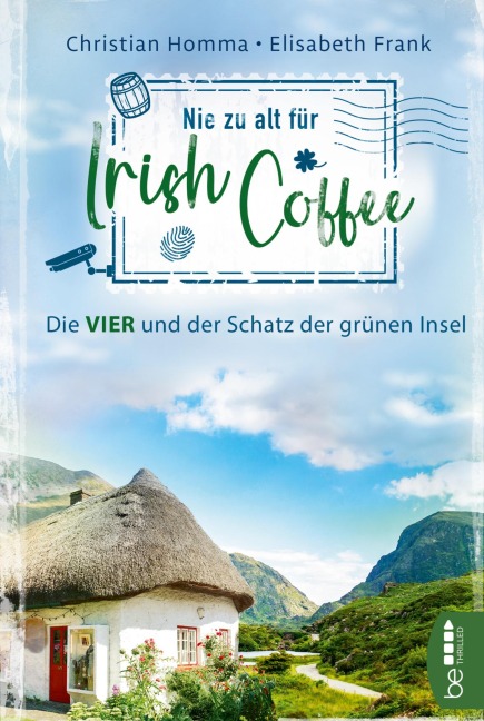 Nie zu alt für Irish Coffee - Christian Homma, Elisabeth Frank