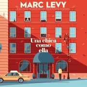 Cover-Bild zum Titel 'Una chica como ella' von 'Marc Levy'