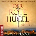 Cover-Bild zum Titel 'Der rote Hügel' von 'David Penny'