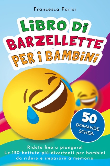 Libro di barzellette per i bambini - Francesca Parisi